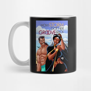 How Ororo Got Her Groove Back Mug